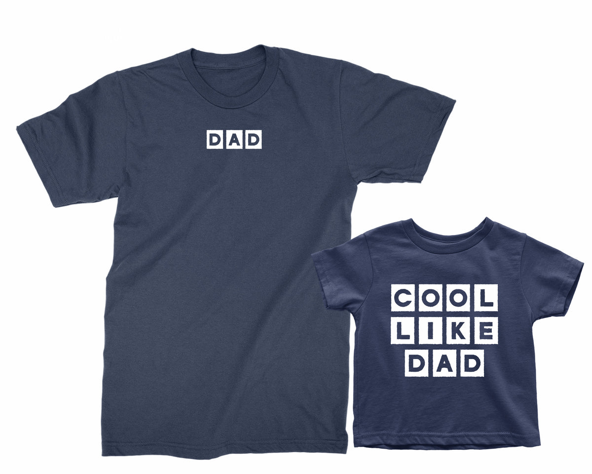 Dad & Kid Matching Shirts – Cool Like Dad Family Outfit
