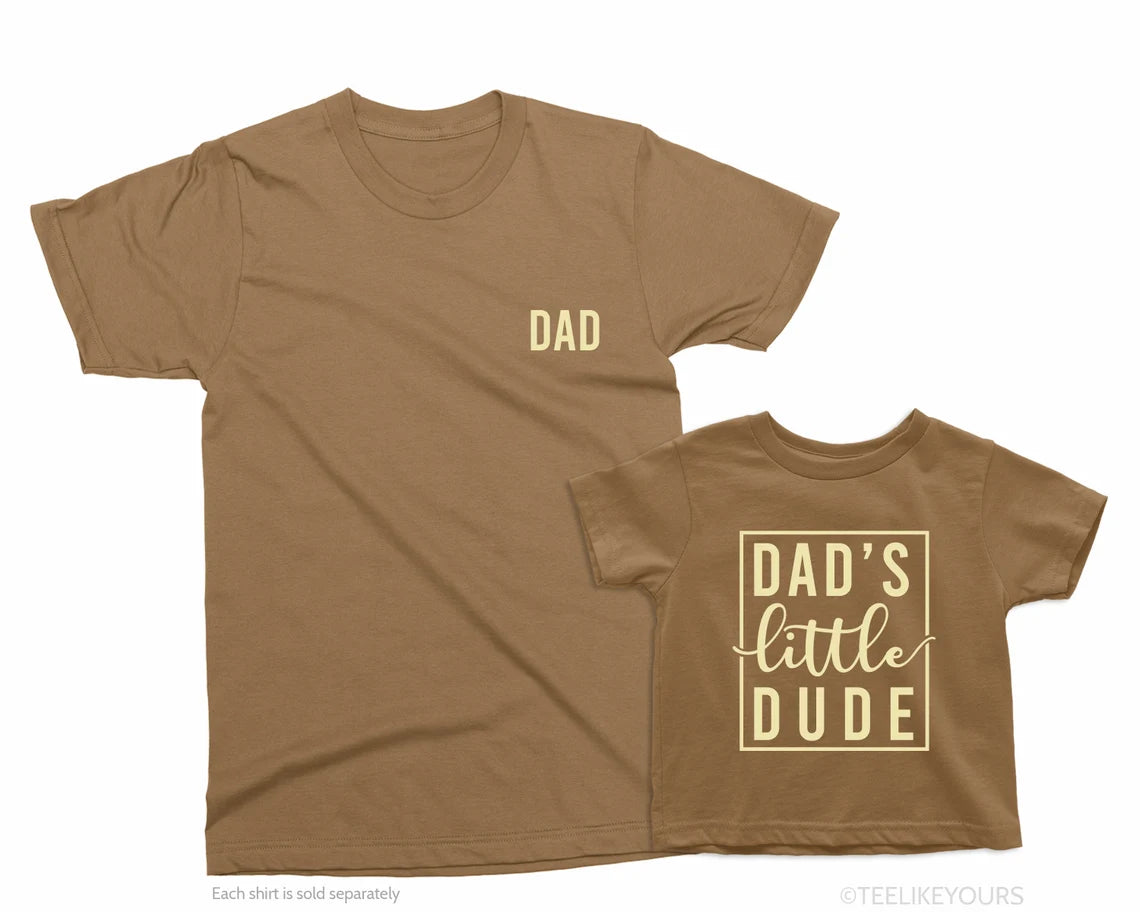 Dad & Daddy’s Little Dude Matching Shirts – Boy Dad Family Tees