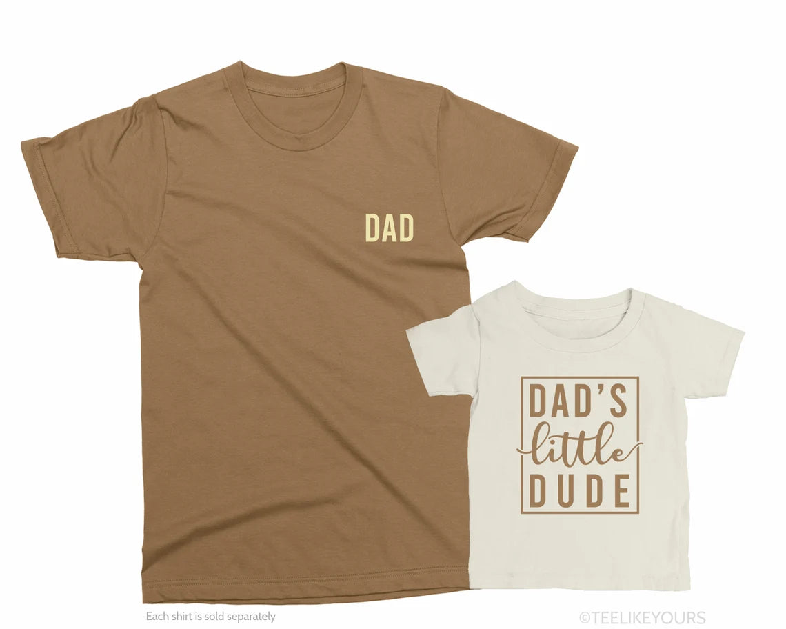 Dad & Daddy’s Little Dude Matching Shirts – Boy Dad Family Tees