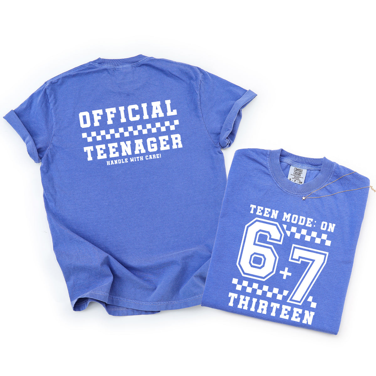 Flo blue funny 13 year old birthday shirt displayed flat on white background showing front and back official teenager prints
