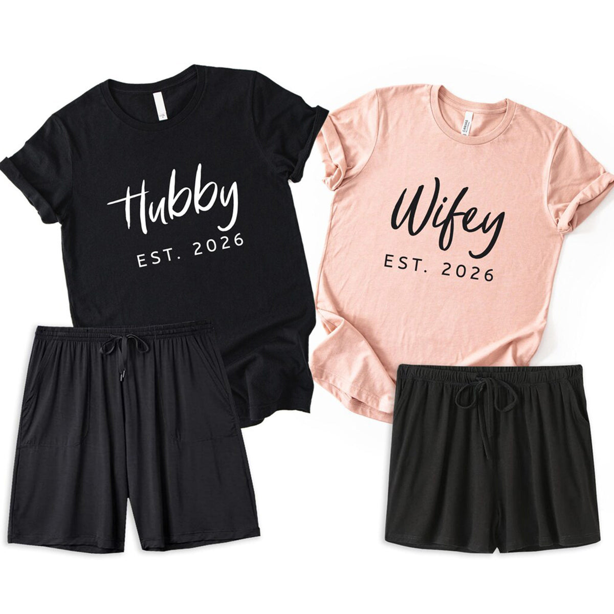 Matching Hubby and Wifey T-shirts and lounge shorts personalized with EST. 2026, featuring coordinated couple loungewear for newlyweds or engaged couples.
