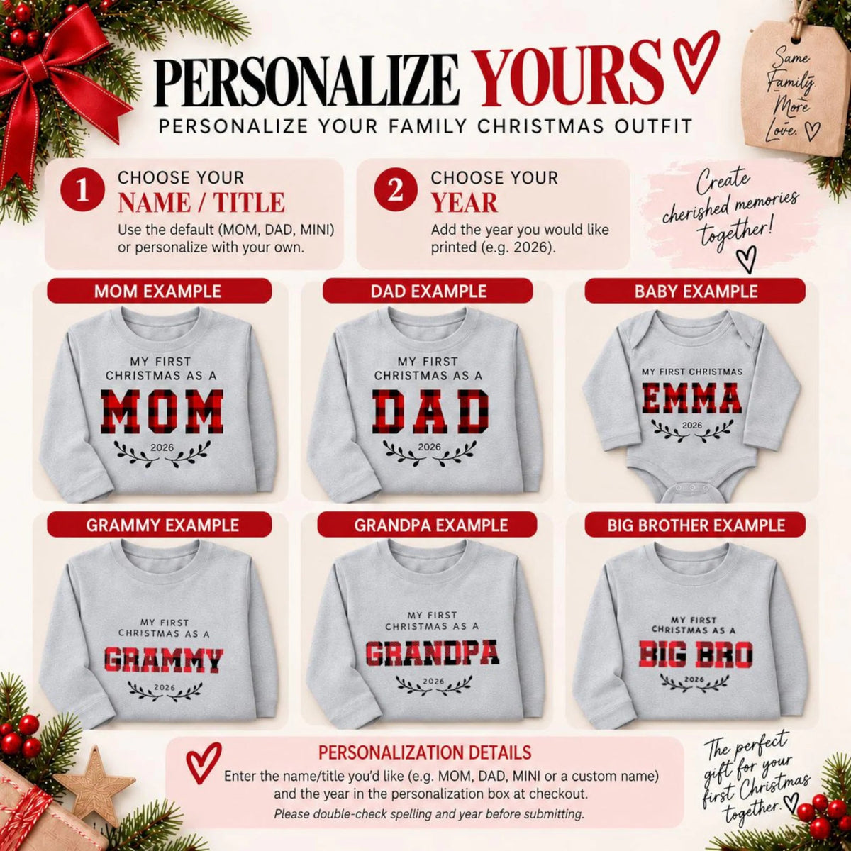 Personalized First Christmas family outfit customization guide showing matching Mom, Dad, baby, Grammy, Grandpa, and Big Bro designs. Choose a custom name or title and year for personalized Christmas sweatshirts and baby bodysuits, with festive holiday decorations.