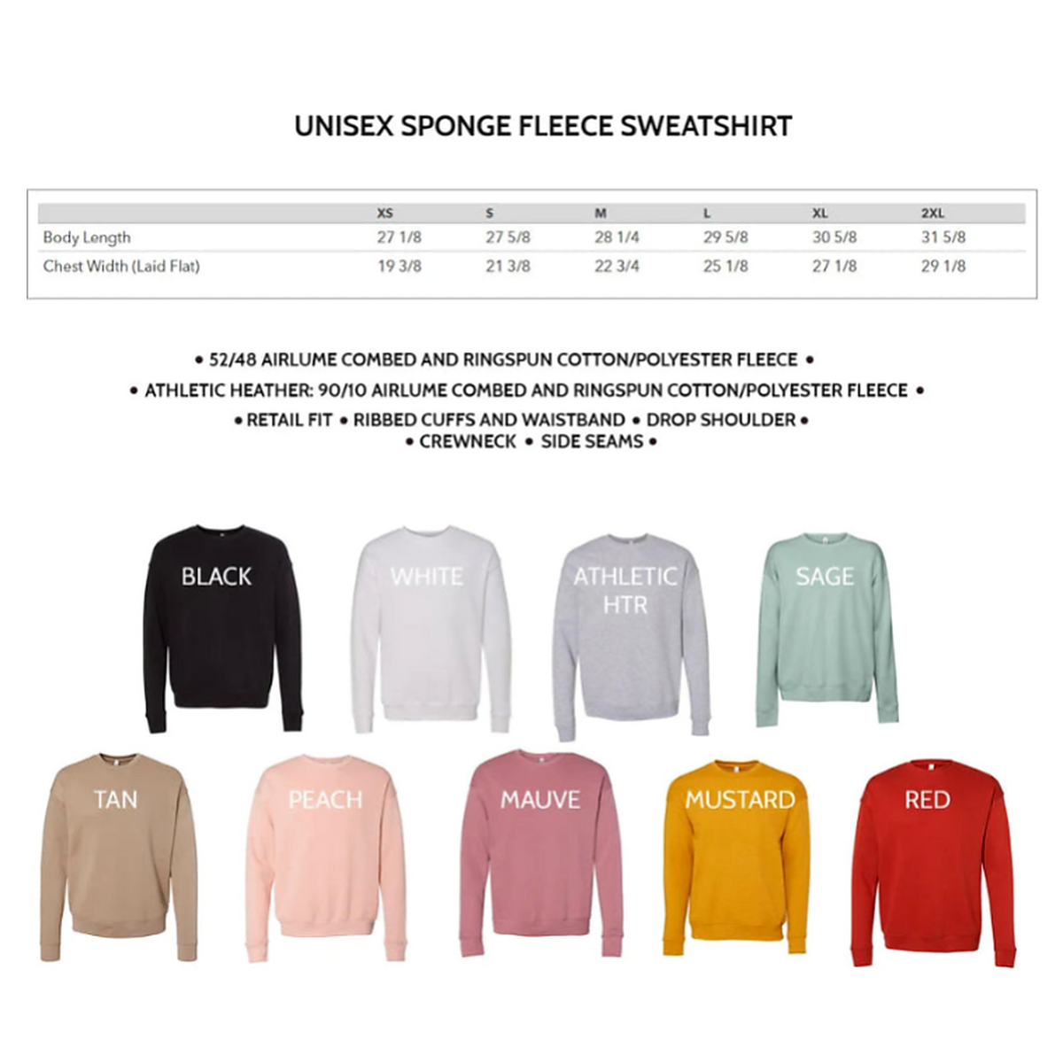Unisex sponge fleece sweatshirt size chart with body length and chest width measurements in inches for sizes XS through 2XL, featuring available sweatshirt colors and fabric details.