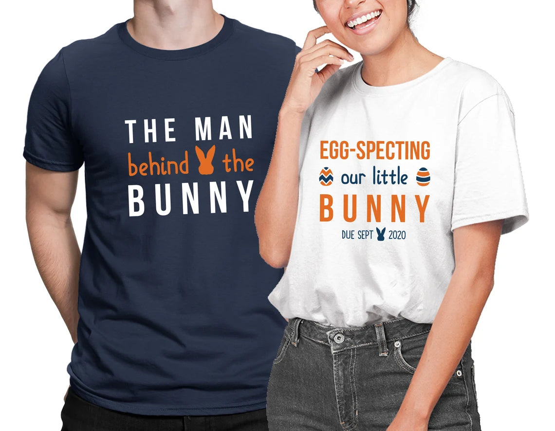 New Dad and Mom Easter t-shirts, Couple Easter Bunny Pregnancy Announcement Shirts, The Man Behind the Bunny & EGG-Specting our Little Bunny tees