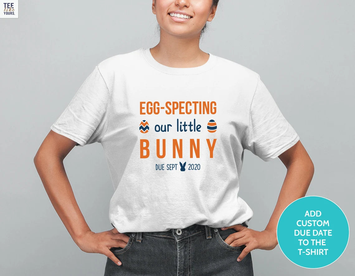New Dad and Mom Easter t-shirts, Couple Easter Bunny Pregnancy Announcement Shirts, The Man Behind the Bunny & EGG-Specting our Little Bunny tees