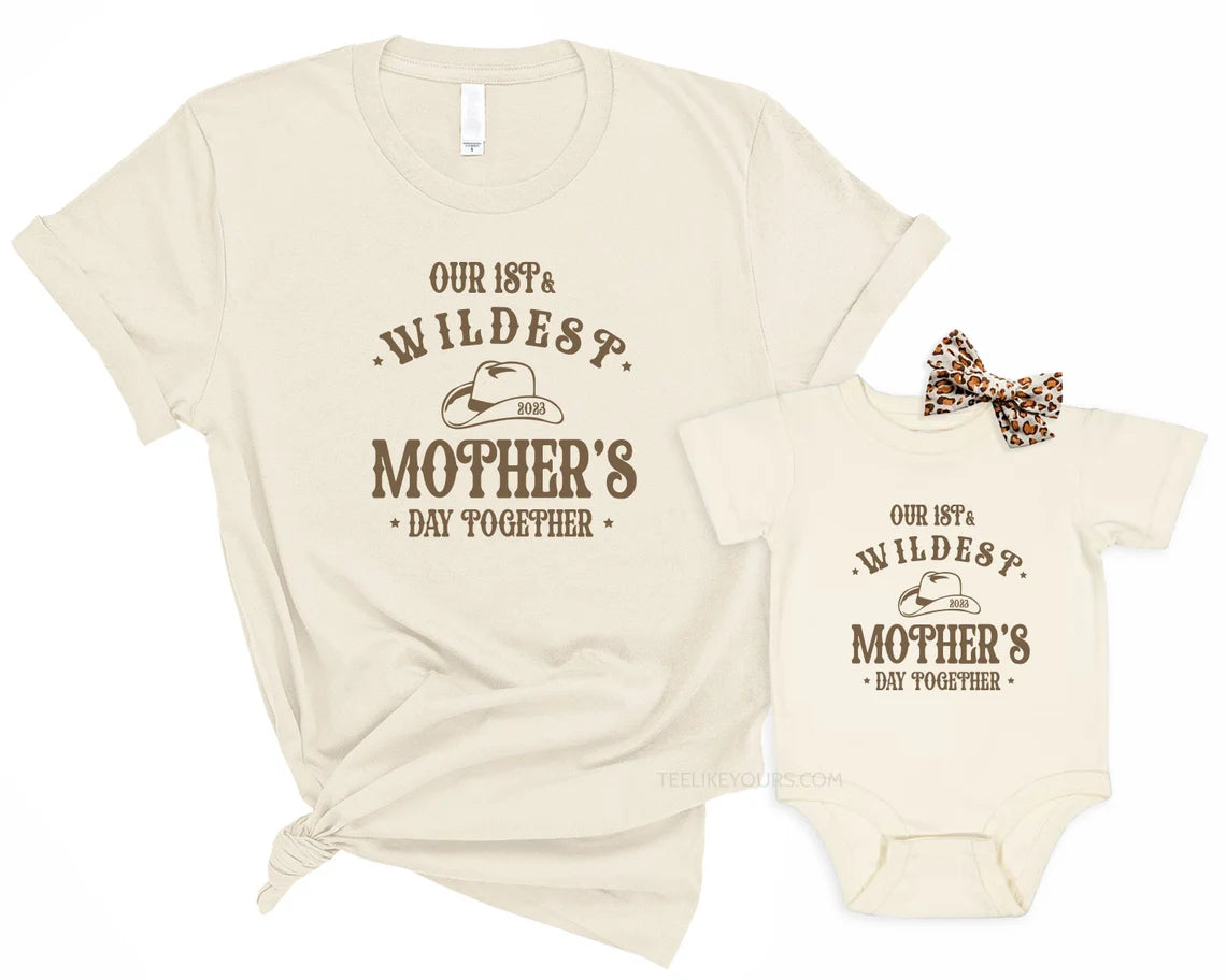 Our 1st & Wildest Mother's Day Together. Retro Mama Baby First Mother's Day matching shirts. Wild West Shirts. Wild West Country Western Tee
