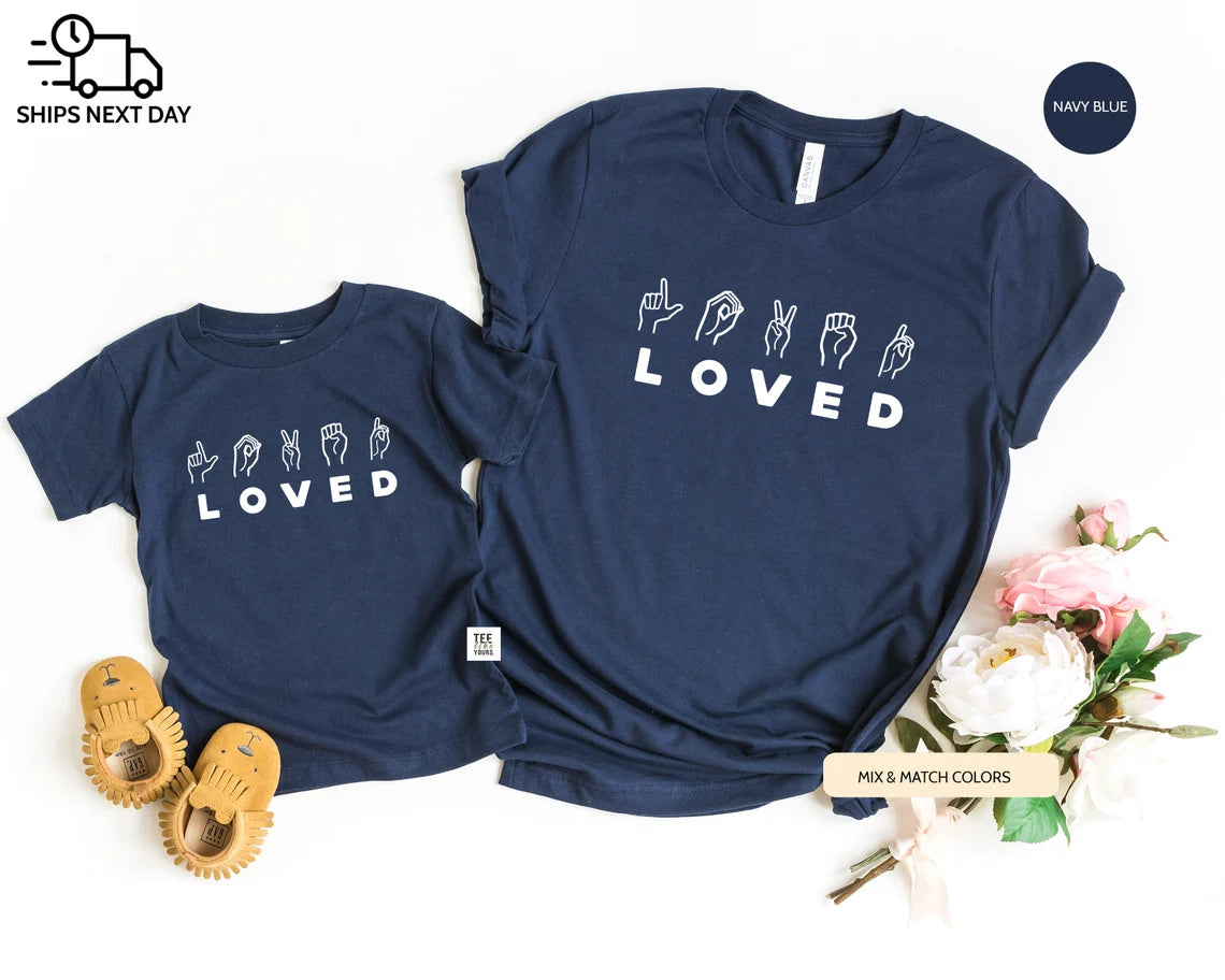 Sign Language - Loved. Mom & Baby matching outfits, Mommy and Me Shirts, Mother's Day Gift, New Mom Shirt, Baby gift, Mom's birthday gift
