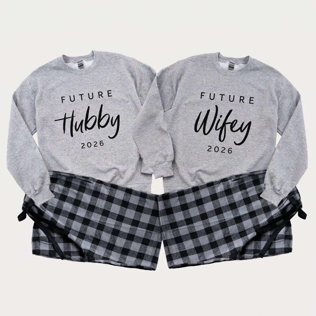 Future Hubby and Future Wifey matching sweatshirts with personalized year prints and matching plaid flannel pajama pants for couples.